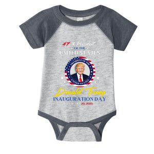 President Donald Trump Inauguration Day 2025 47th President Infant Baby Jersey Bodysuit