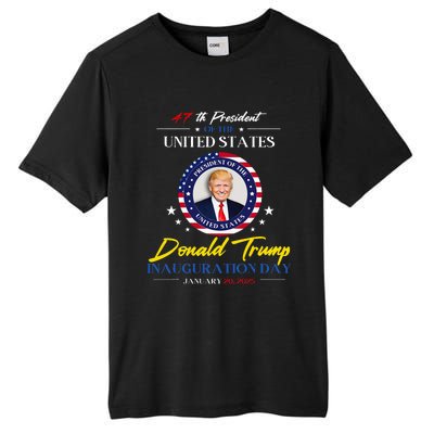 President Donald Trump Inauguration Day 2025 47th President Tall Fusion ChromaSoft Performance T-Shirt