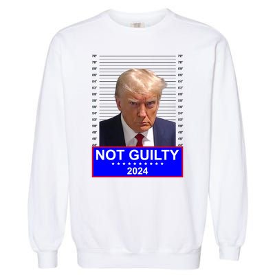 President Donald Trump Mugshot 2024 Not Guilty Garment-Dyed Sweatshirt