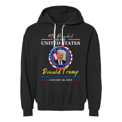 President Donald Trump Inauguration Day 2025 Memorabilia Garment-Dyed Fleece Hoodie