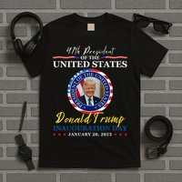 President Donald Trump Inauguration Day 2025 Memorabilia T-Shirt