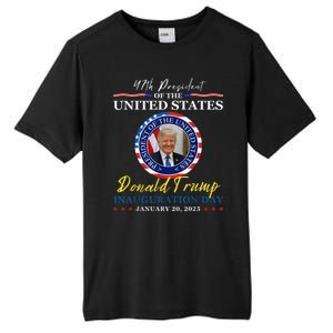 President Donald Trump Inauguration Day 2025 Memorabilia Tall Fusion ChromaSoft Performance T-Shirt