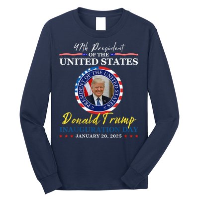 President Donald Trump Inauguration Day 2025 Memorabilia Long Sleeve Shirt