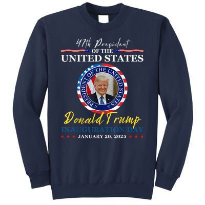 President Donald Trump Inauguration Day 2025 Memorabilia Sweatshirt