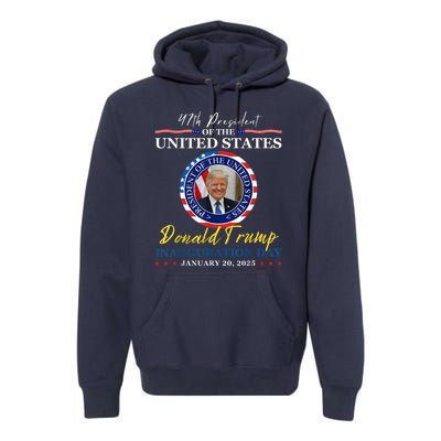 President Donald Trump Inauguration Day 2025 Memorabilia Premium Hoodie