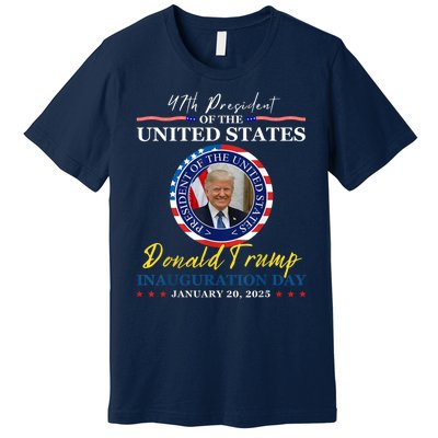 President Donald Trump Inauguration Day 2025 Memorabilia Premium T-Shirt