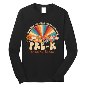 Prek Dream Team Retro Groovy Rainbow Back To School Teacher Long Sleeve Shirt