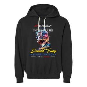 President Donald Trump Inauguration Day 2025 47th President Garment-Dyed Fleece Hoodie