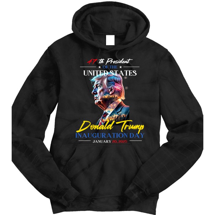 President Donald Trump Inauguration Day 2025 47th President Tie Dye Hoodie