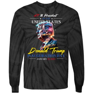 President Donald Trump Inauguration Day 2025 47th President Tie-Dye Long Sleeve Shirt