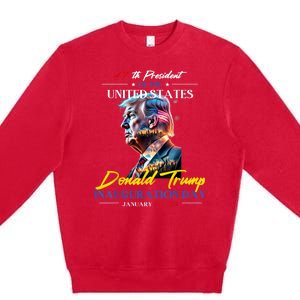 President Donald Trump Inauguration Day 2025 47th President Premium Crewneck Sweatshirt