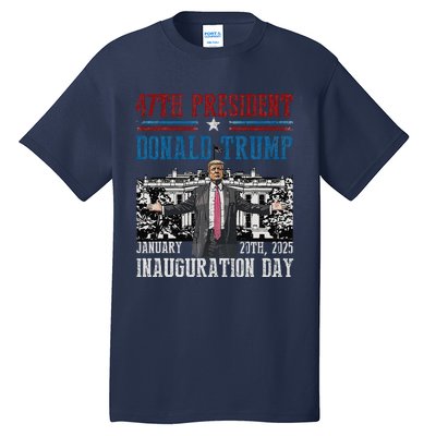 President Donald Trump Inauguration Day 2025 Memorabilia Tall T-Shirt