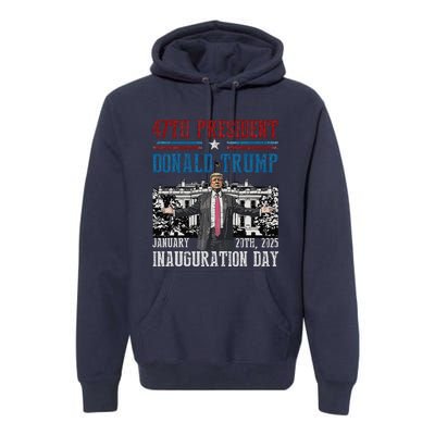 President Donald Trump Inauguration Day 2025 Memorabilia Premium Hoodie