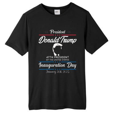 President Donald Trump Inauguration Day 2025 Memorabilia Tall Fusion ChromaSoft Performance T-Shirt