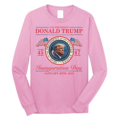 President Donald Trump Inauguration Day 2025 Long Sleeve Shirt