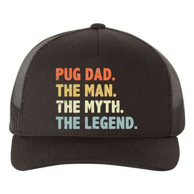 Pug dad The Man Myth Legend Father’s day gift for Papa Yupoong Adult 5-Panel Trucker Hat