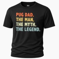Pug dad The Man Myth Legend Father’s day gift for Papa Cooling Performance Crew T-Shirt
