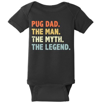 Pug dad The Man Myth Legend Father’s day gift for Papa Baby Bodysuit