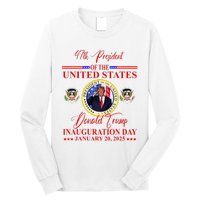 President Donald Trump Inauguration Day 2025 Long Sleeve Shirt