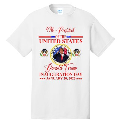 President Donald Trump Inauguration Day 2025 Tall T-Shirt