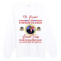 President Donald Trump Inauguration Day 2025 Premium Crewneck Sweatshirt