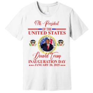 President Donald Trump Inauguration Day 2025 Premium T-Shirt