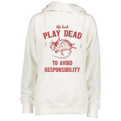 Play Dead To Avoid Responsibility Retro Womens Funnel Neck Pullover Hood