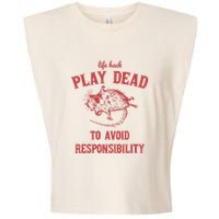 Play Dead To Avoid Responsibility Retro Garment-Dyed Women's Muscle Tee