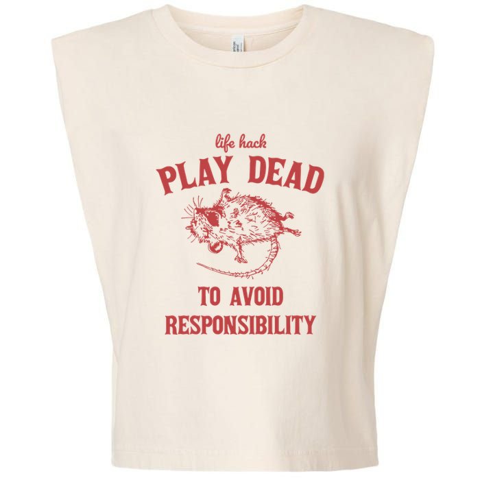 Play Dead To Avoid Responsibility Retro Garment-Dyed Women's Muscle Tee