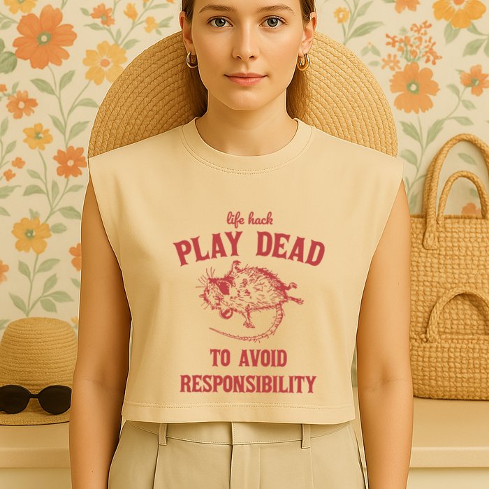 Play Dead To Avoid Responsibility Retro Garment-Dyed Women's Muscle Tee