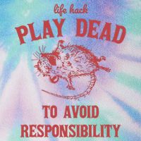 Play Dead To Avoid Responsibility Retro Legacy Tie Dye Trucker Hat