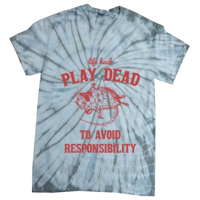 Play Dead To Avoid Responsibility Retro Tie-Dye T-Shirt