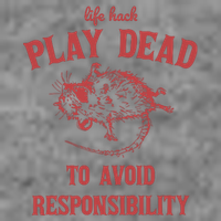 Play Dead To Avoid Responsibility Retro Tall Hoodie