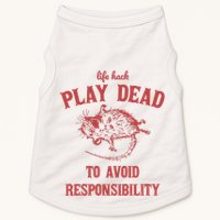 Play Dead To Avoid Responsibility Retro Doggie Tank