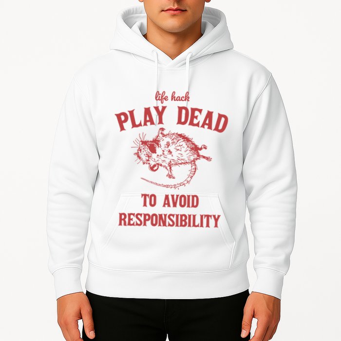 Play Dead To Avoid Responsibility Retro Hoodie