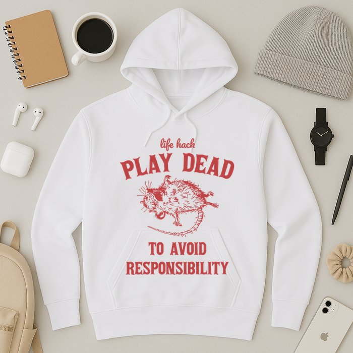 Play Dead To Avoid Responsibility Retro Hoodie