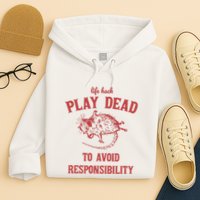 Play Dead To Avoid Responsibility Retro Hoodie