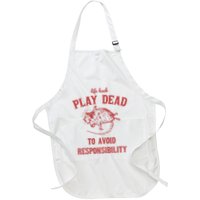 Play Dead To Avoid Responsibility Retro Apron