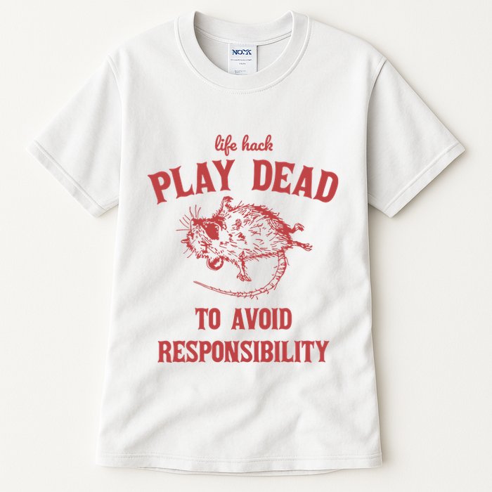 Play Dead To Avoid Responsibility Retro Tall T-Shirt