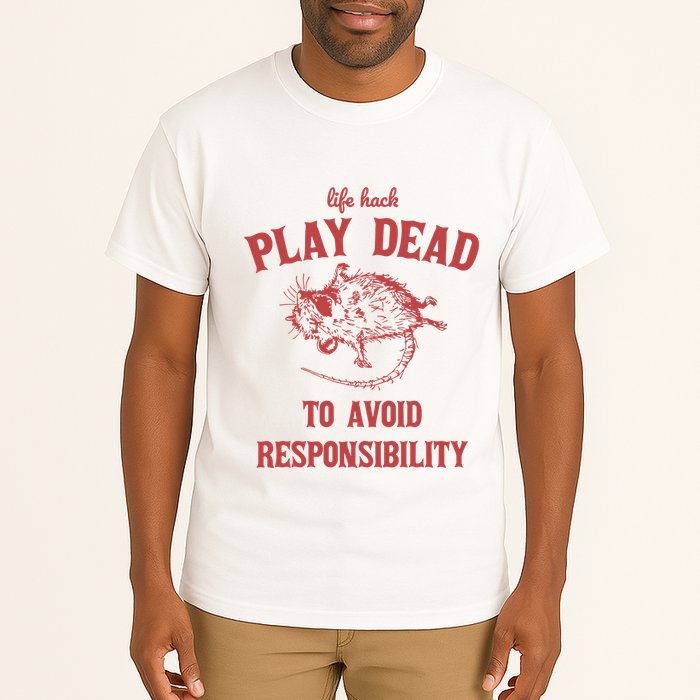 Play Dead To Avoid Responsibility Retro Tall T-Shirt