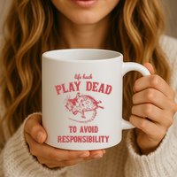 Play Dead To Avoid Responsibility Retro Mug