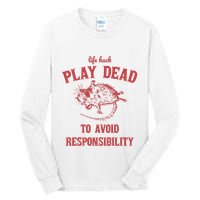 Play Dead To Avoid Responsibility Retro Tall Long Sleeve T-Shirt