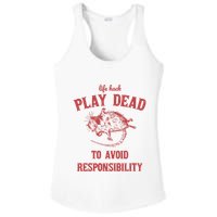 Play Dead To Avoid Responsibility Retro Ladies PosiCharge Competitor Racerback Tank