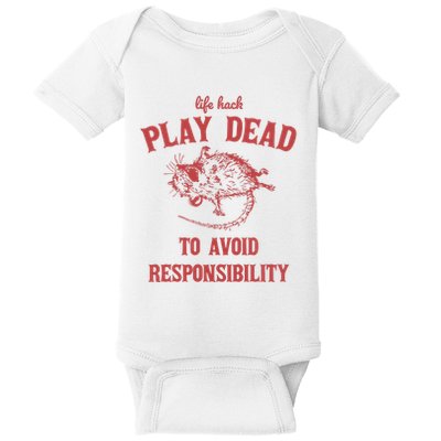 Play Dead To Avoid Responsibility Retro Baby Bodysuit