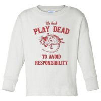 Play Dead To Avoid Responsibility Retro Toddler Long Sleeve Shirt