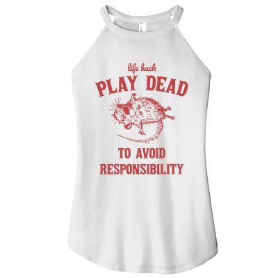 Play Dead To Avoid Responsibility Retro Women's Perfect Tri Rocker Tank