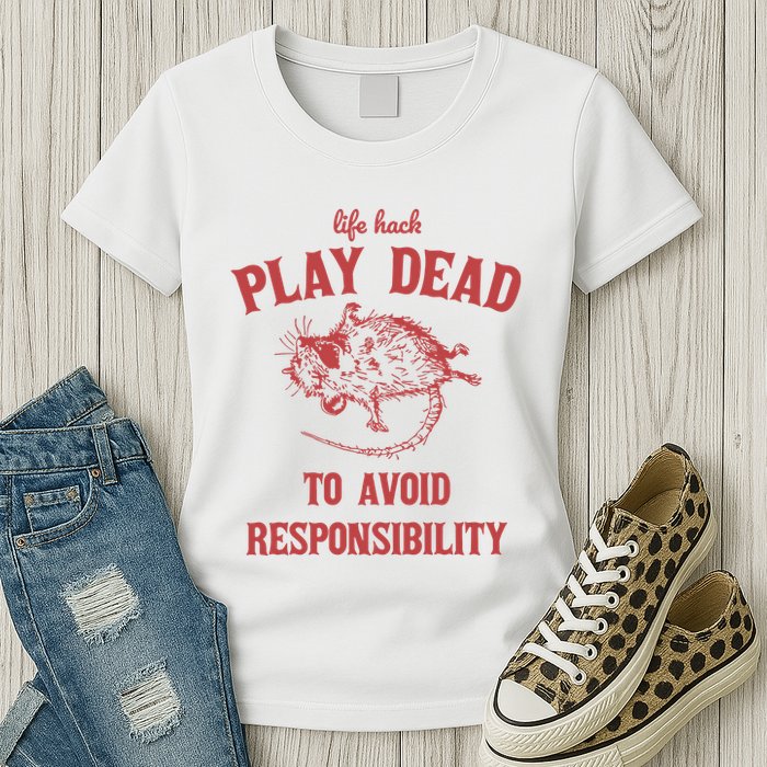 Play Dead To Avoid Responsibility Retro Womens T-Shirt