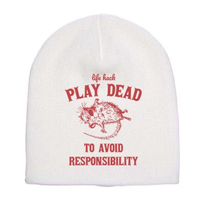 Play Dead To Avoid Responsibility Retro Short Acrylic Beanie