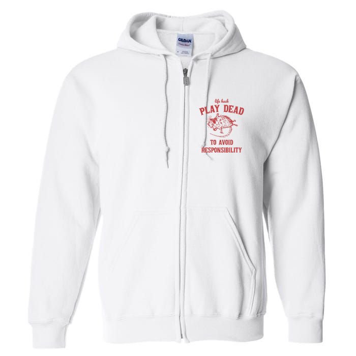 Play Dead To Avoid Responsibility Retro Full Zip Hoodie