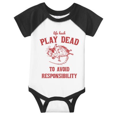 Play Dead To Avoid Responsibility Retro Infant Baby Jersey Bodysuit